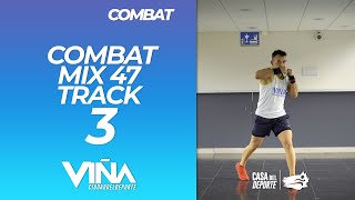 Combat - Mix 47 Track 3 - Viña Ciudad del Deporte