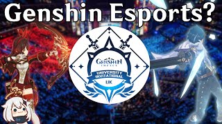 Can Genshin Impact Become an Esport? (University Invitational UK)