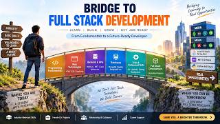 Bridge to Full Stack Development | From Student Developer to Professional Developer