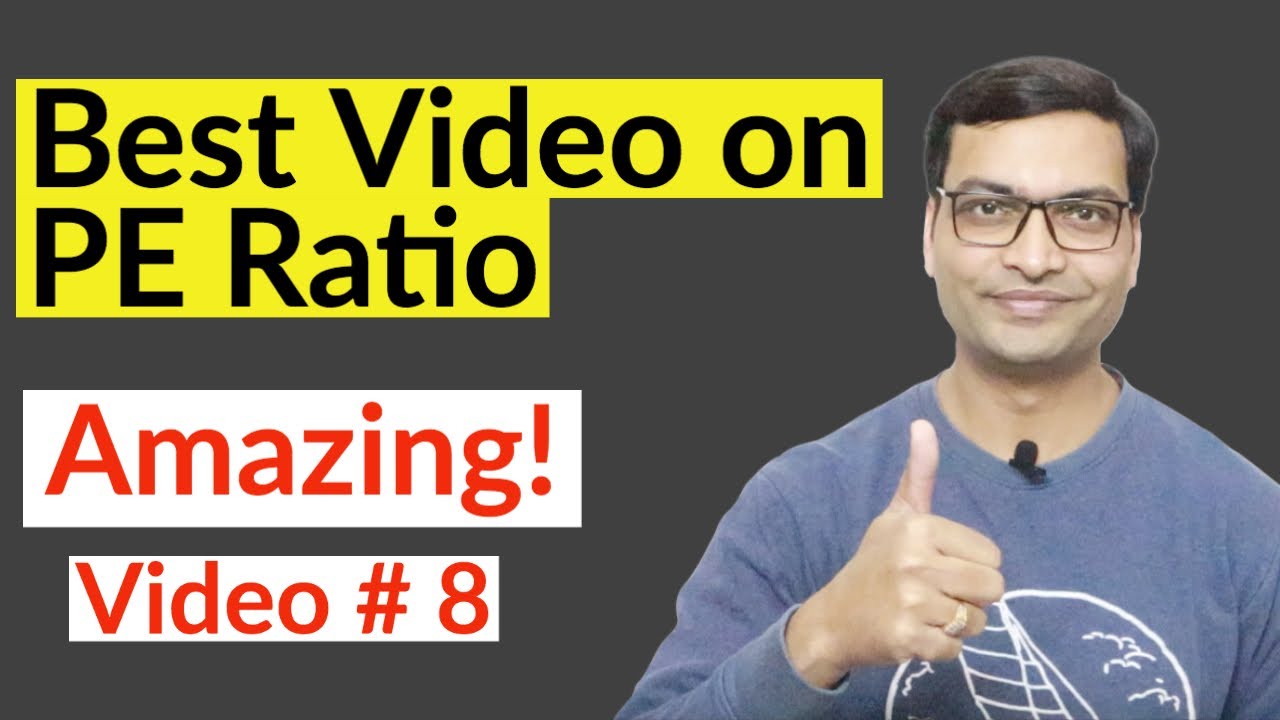Best Video on PE Ratio | PE Ratio in Stock Market Hindi | PE Ratio ...
