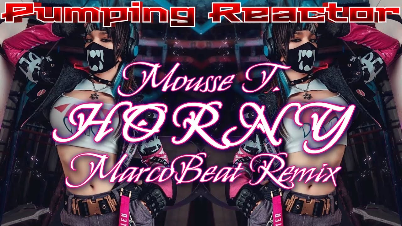 Horny Remix