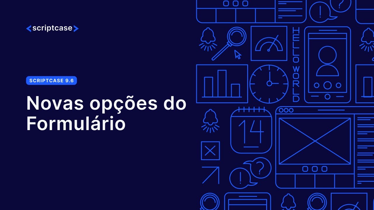 Scriptcase 9.6 - Novas opções do Formulário - YouTube