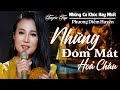 Top Nhạc Bolero Phương Diễm Huyền 🎶