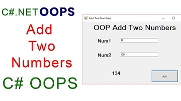 OOP Add two numbers using C#.net