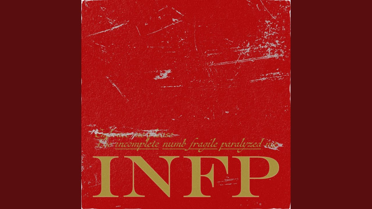 INFP - YouTube