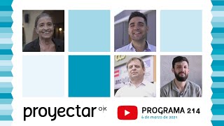 proyectar TV - Programa 214