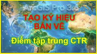 6. THIẾT KẾ CÁC KÝ HIỆU_Bài 31_Muc8PL1_Tạo ký hiệu bản vẽ_Điểm tập trung CTR_theo TT16.2025