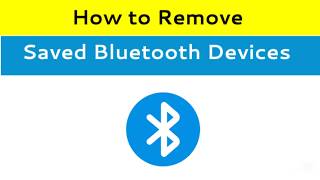 How to remove saved bluetooth devices