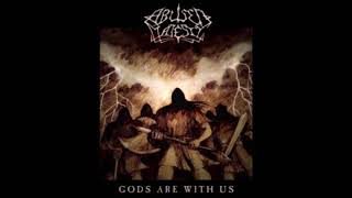 Watch Abused Majesty Gods Are With Us video