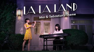 La La Land - Mia & Sebastian’s Theme | Violin and Piano cover