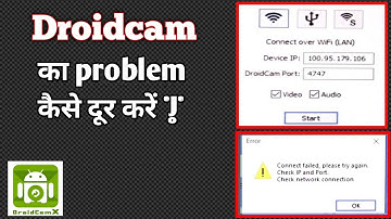 Droid cam || Droid cam not connecting probleme || Connect failed droid cam problem