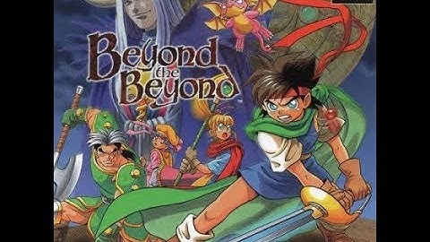 Beyond the Beyond Playthrough #01 Cave of Spirits