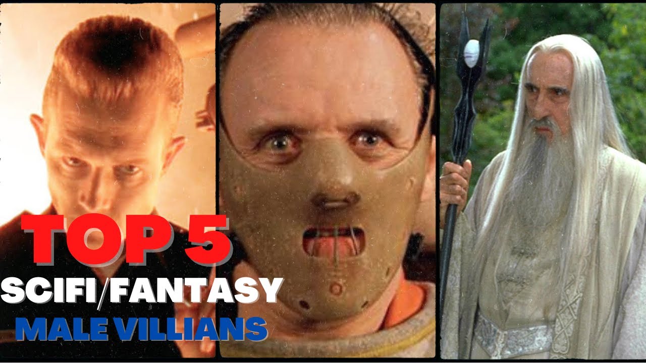 Top 5 Scifi Fantasy Male Villians | Amazing Top 5