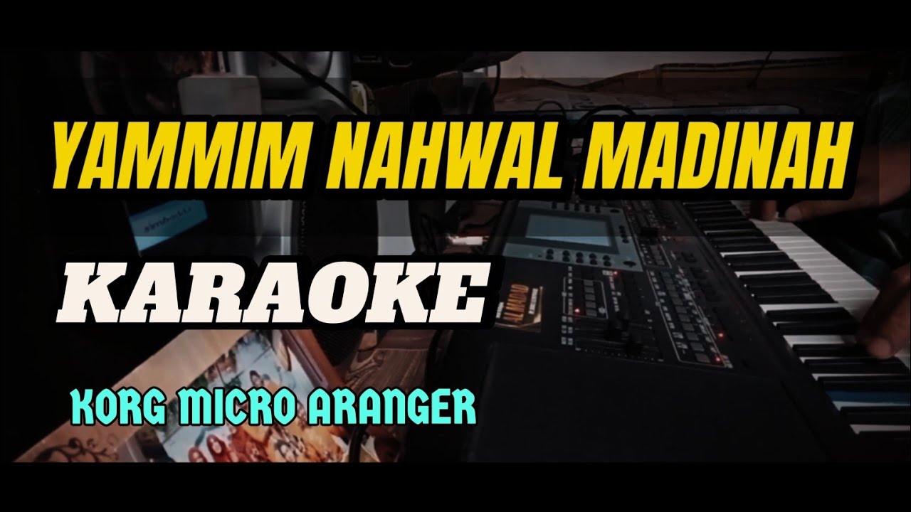 KARAOKE SHOLAWAT | YAMMIM NAHWAL MADINAH | VERSI BANJARI MODERN.
