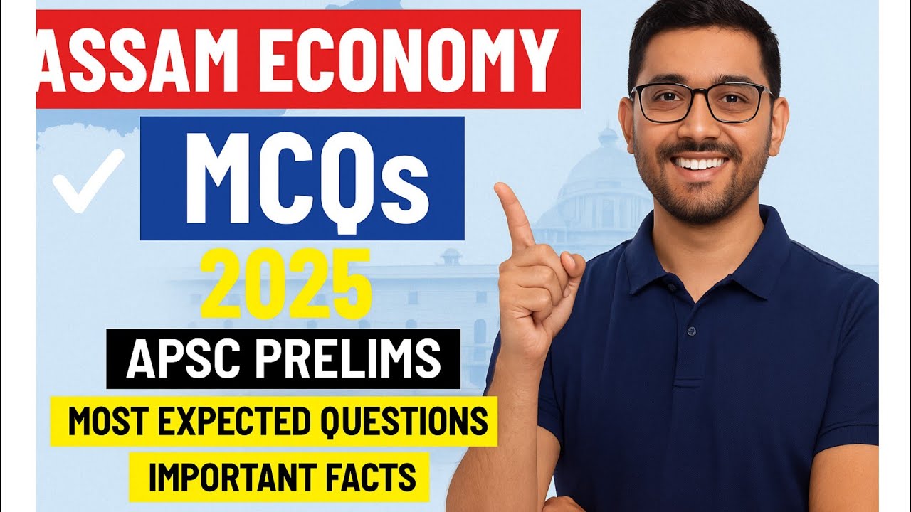APSC Prelims Assam Budget Practice Set | PYQs + New MCQs l 