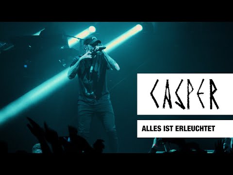 Casper - Alles ist erleuchtet (Live) - Max-Schmeling-Halle, Berlin, 2017