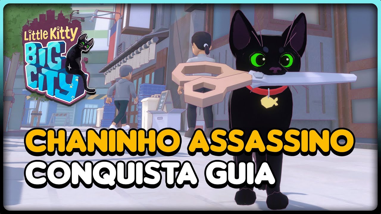 Little Kitty Big City: Chaninho Assassino Conquista Guia - YouTube