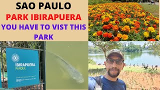 BRAZIL - PARK IBIRAPUERA / MUST VISIT
