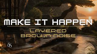 Get Into Deep Work | 3 Hours of Layered Brown Noise for Focus & ADHD