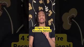 4 Signs You’re Becoming Optional