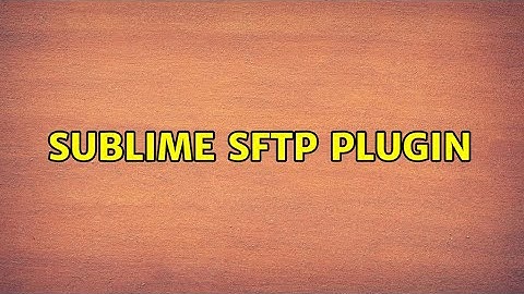Sublime SFTP plugin