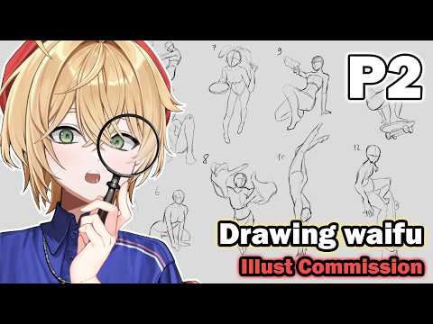 Sketching out the waifu! | Commission - Part 2