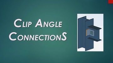 Tekla modelling series 3  Clip angles manual