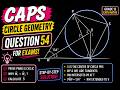 CAPS Circle Geometry Exam Question 54 | Full Step-by-Step Solution