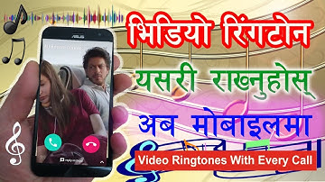 [Nepali] How To Set Video Ringtones for Incoming Call I On Android Mobile
