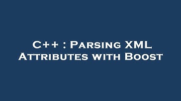 C++ : Parsing XML Attributes with Boost