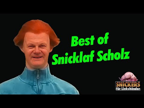 Best of Snicklaf Scholz (45 Min Supercut) Best of Snicklaf Scholz (45 Min Supercut)