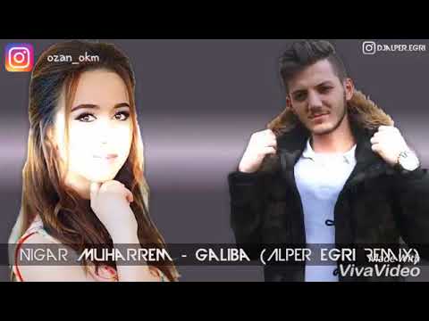 Nigar muharem galiba Alper egri remix