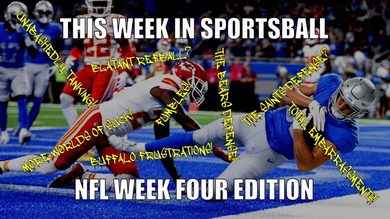 This Week in Sportsball NFL Week Four Edition (2019) YouTube