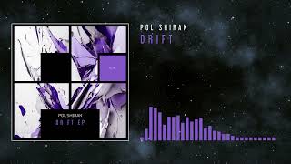 POL SHIRAK - Drift