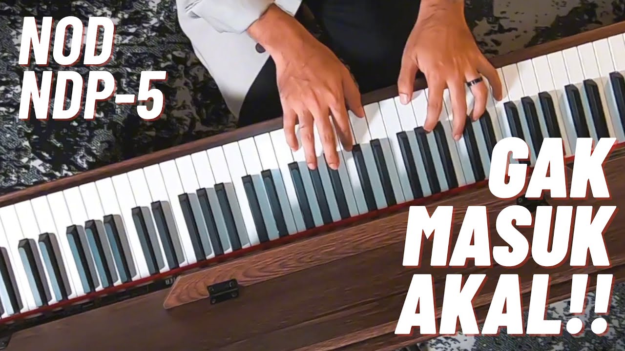 NOD NDP-5 - GA MASUK AKAL INI HARGANYA!!! Piano digital udah weighted hammer action.