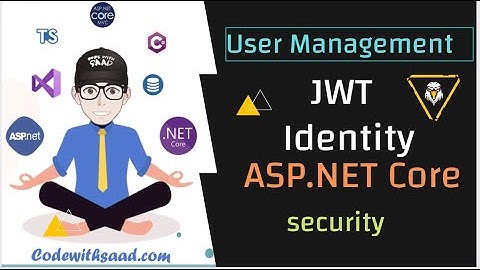 #2.1 identity | JWT | how to secure your website | user management | asp.net mvc core