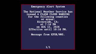 EAS #20 / Flash Flood Warning for Riverside, CA (KPSR/NWS)