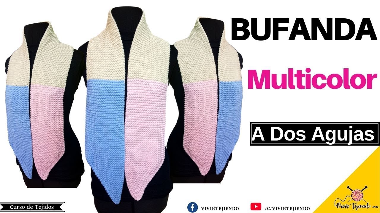 Bufanda con Terminación de Esquina Multicolor a Dos Agujas o Palitos - Vivirtejiendo