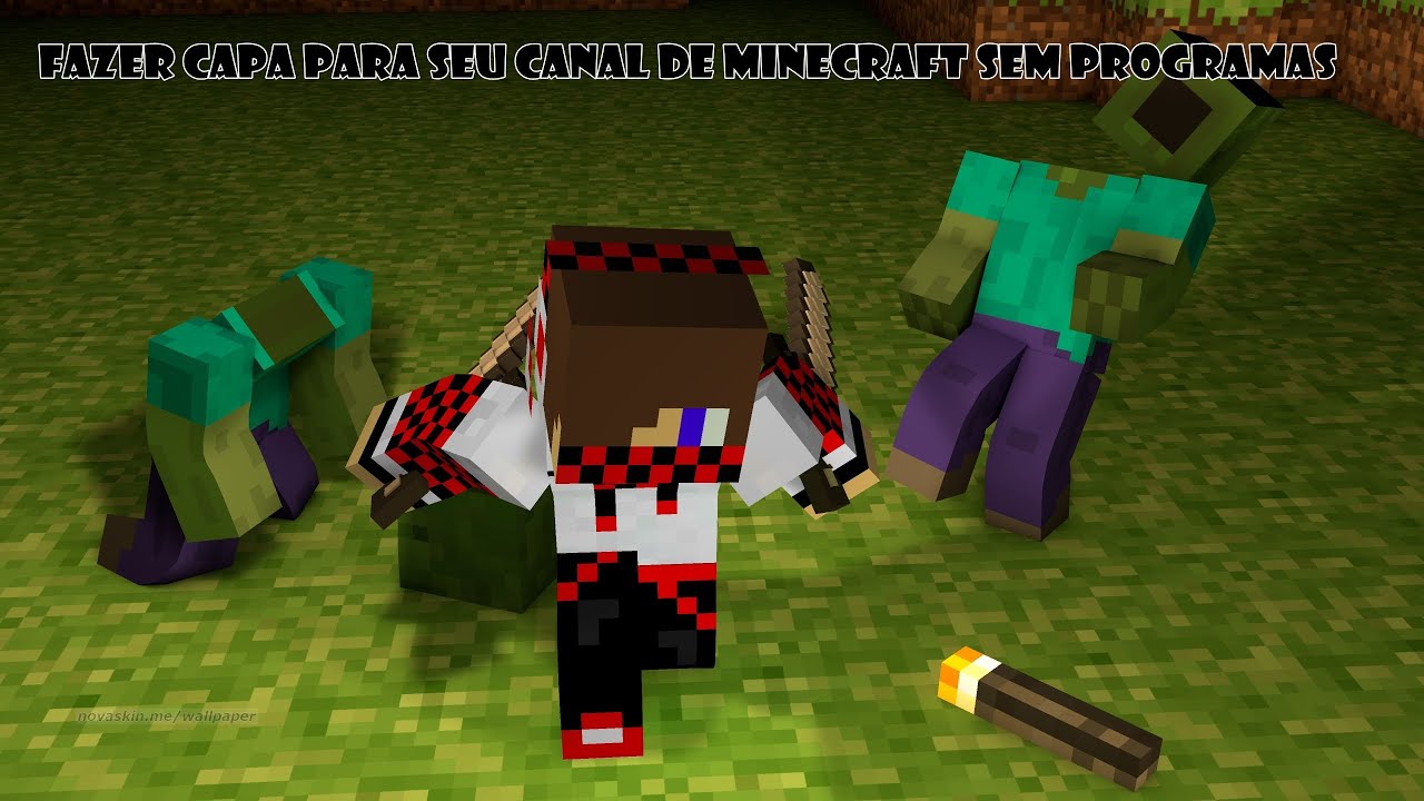 Tutorial Como Fazer A Capa Para Seu Canal De Minecraft Youtube