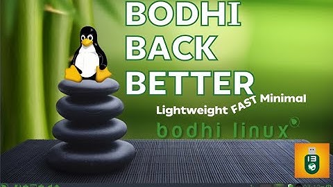 Bodhi 6.0 | Installation and  Features (complete).