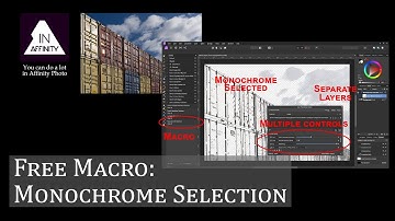 Free Macro: Monochrome Selection (for Affinity Photo)