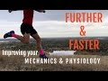 Distance Running Tips: How to Run Further and Faster with Mechanics and Physiology