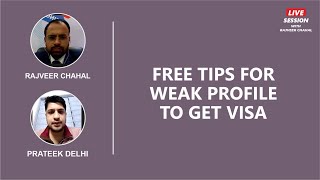 Free Tips For Weak Profile To Get Visa | Canada Study Visa | Rajveer Chahal