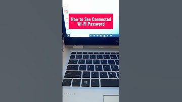 how to see connected wifi password laptop