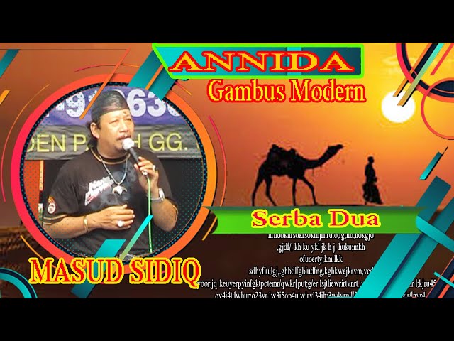 MASUD SIDIQ  Serba Dua   Annida Gambus Modern class=