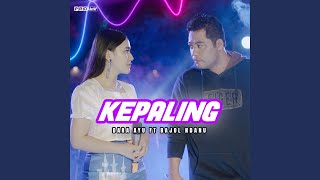 Download Lagu Kepaling (feat. Bajol Ndanu)