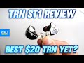 TRN ST1 Review - BETTER than ZSN PRO?