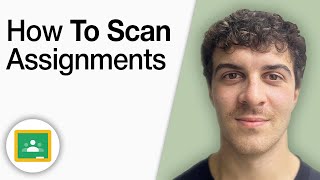 How to Scan Assignments Onto Google Classroom [2025 Full Guide]