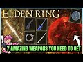 Elden Ring - 7 AWESOME Weapons You Don't Want to Miss - Moonveil & More - Best Weapon Location!