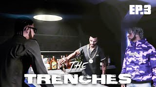 The Trenches: Work Hard, Play Hard [EP.3] -SZN II-